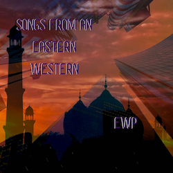 East West Poets Songs From An Eastern Western CD Cover